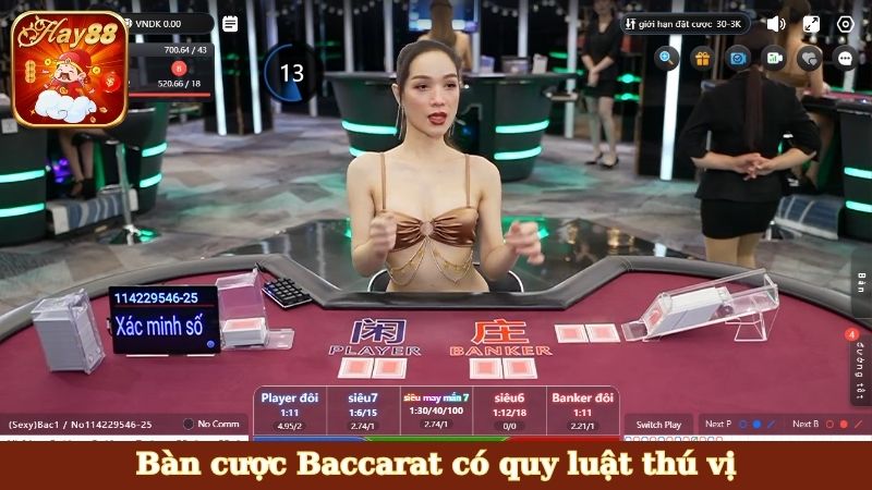 Bàn cược Baccarat có quy luật thú vị