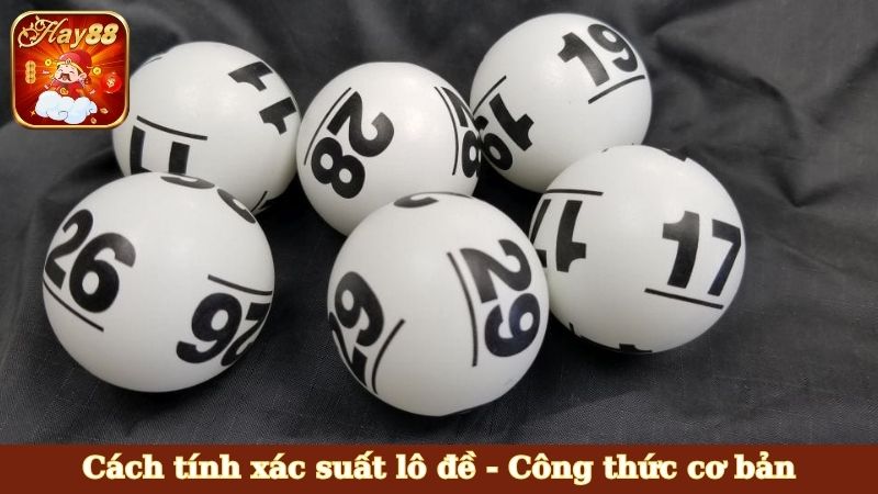 Cách tính xác suất lô đề
