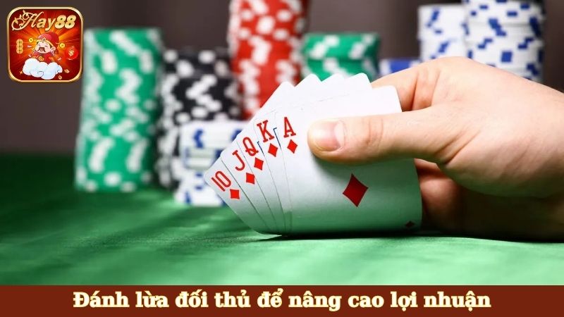 Đánh lừa đối thủ để nâng cao lợi nhuận
