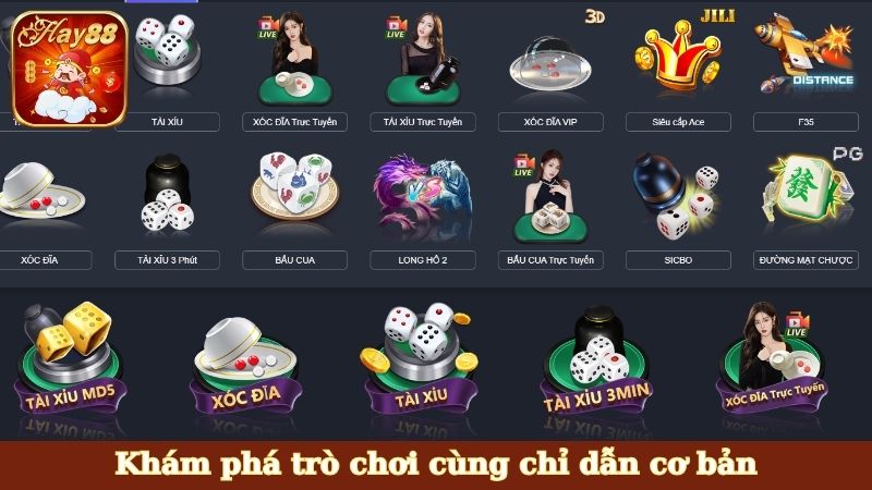 Khám phá trò chơi cùng chỉ dẫn cơ bản