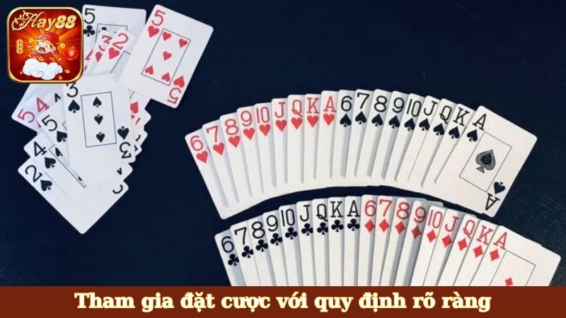 Tham gia đặt cược với quy định rõ ràng