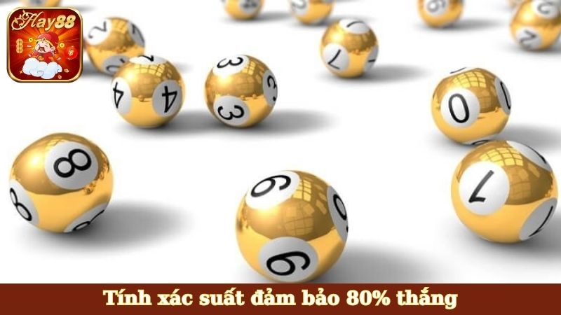 Tính xác suất đảm bảo 80% thắng